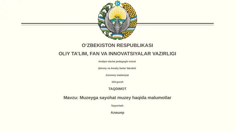 Muzeyga sayohat muzey haqida malumotlar
