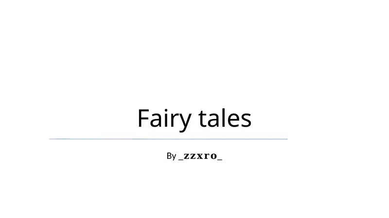 Fairy tales