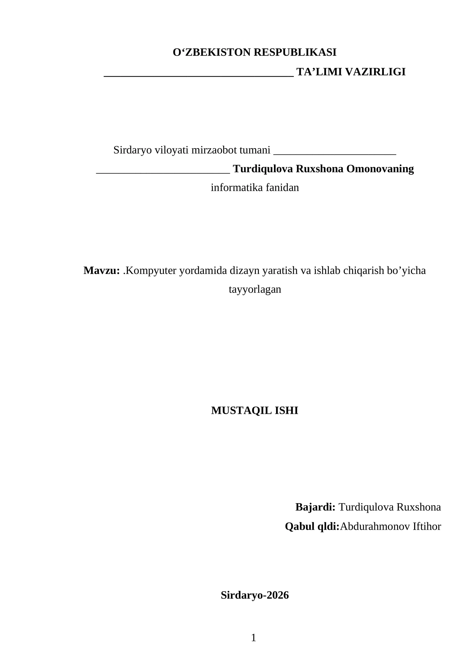 Kompyuter yordamida dizayn yaratish va ishlab chiqarish