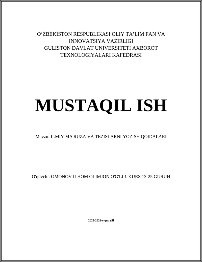 ILMIY MA'RUZA VA TEZISLARNI YOZISH QOIDALARI