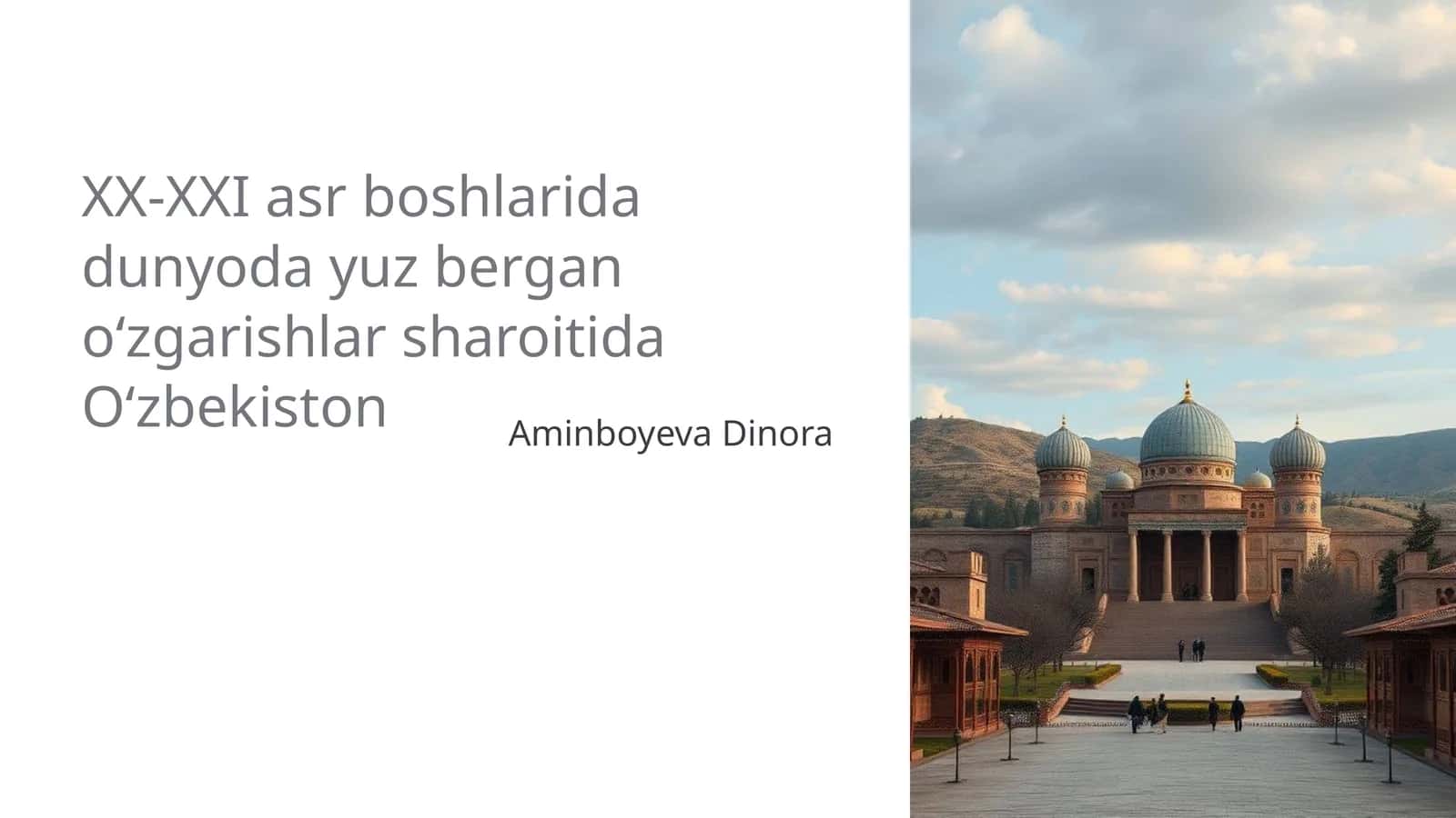 Dunyo miqyosida ijtimoiy-siyosiy o'zgarishlar