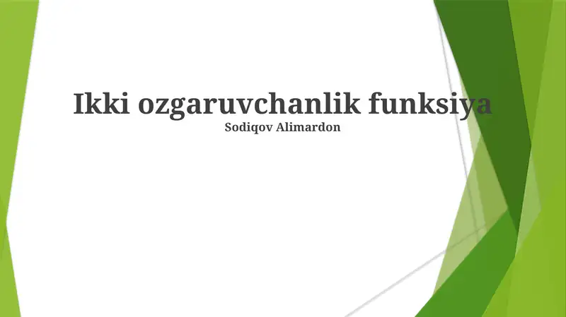 Ikki ozgaruvchanlik funksiya