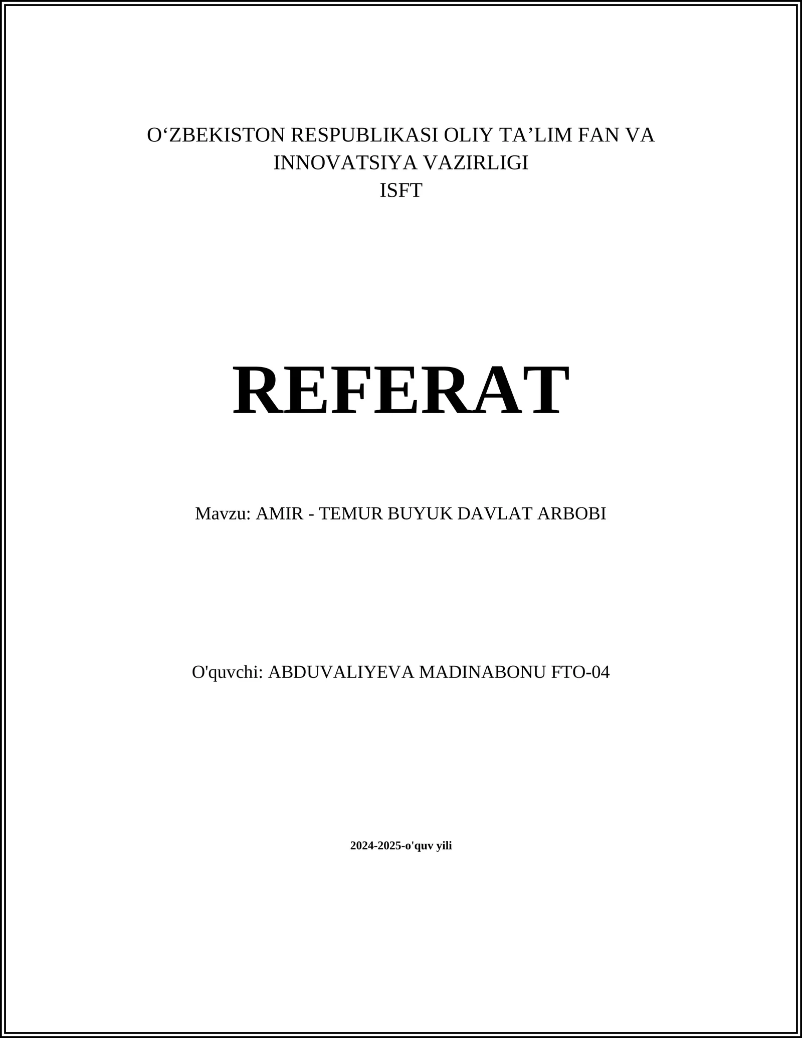 AMIR - TEMUR BUYUK DAVLAT ARBOBI