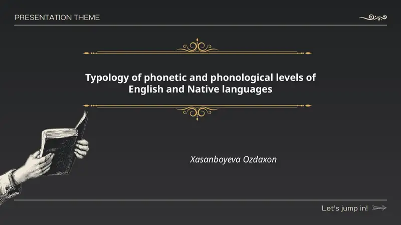 Typology of phonetic and phonological levels of English and Native languages