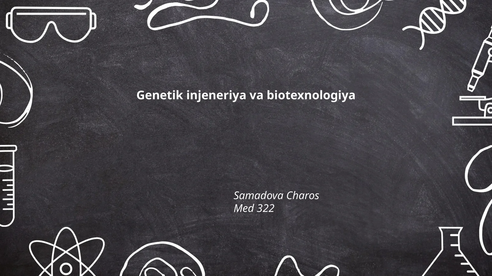 Genetik injeneriya va biotexnologiya