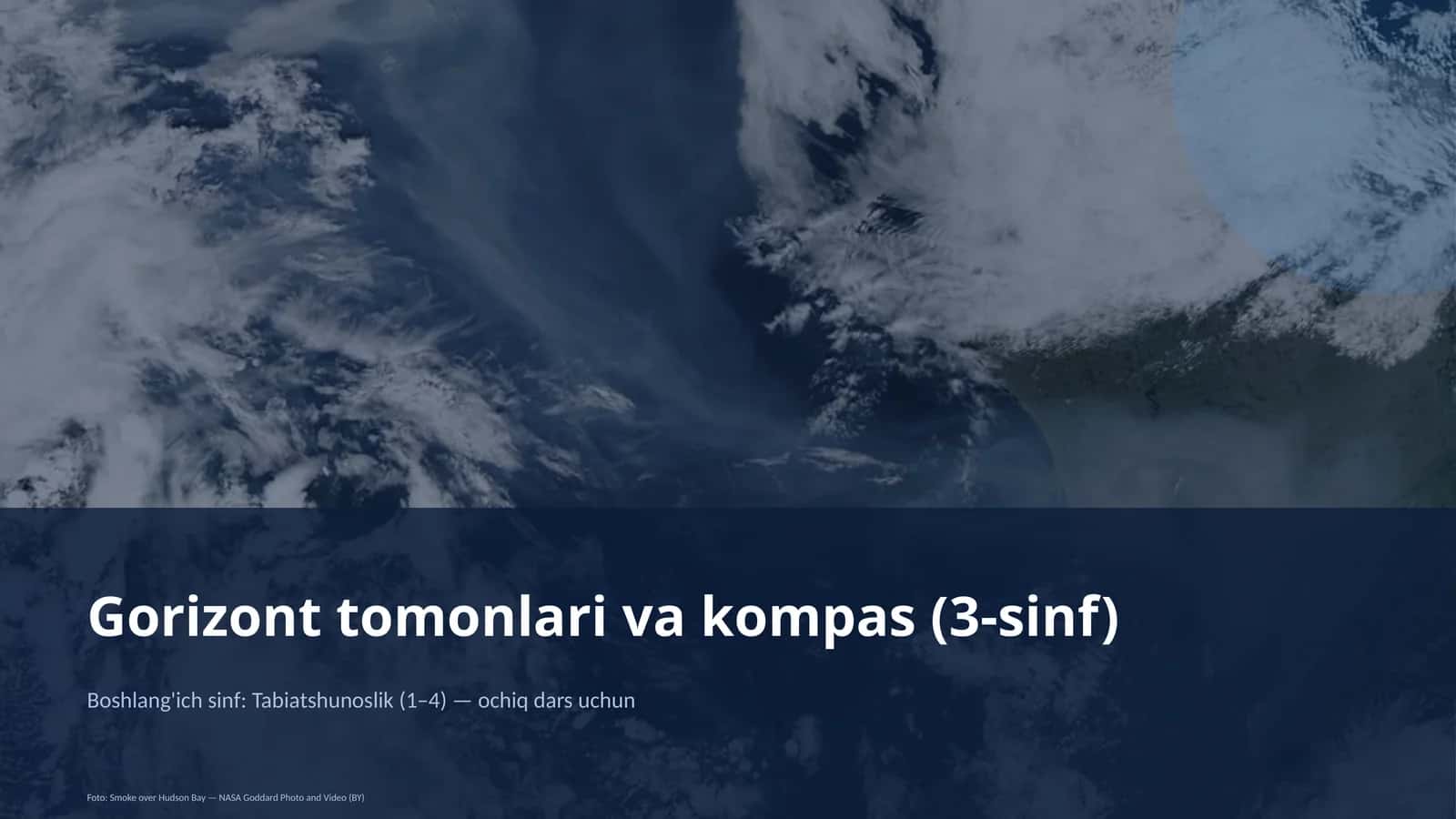 Gorizont tomonlari va kompas (3-sinf)