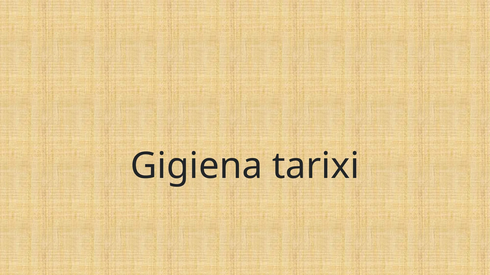 Gigiena tarixi