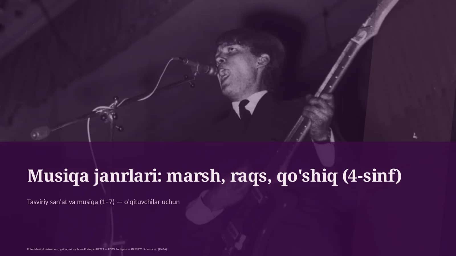 Musiqa janrlari: marsh, raqs, qo'shiq (4-sinf)