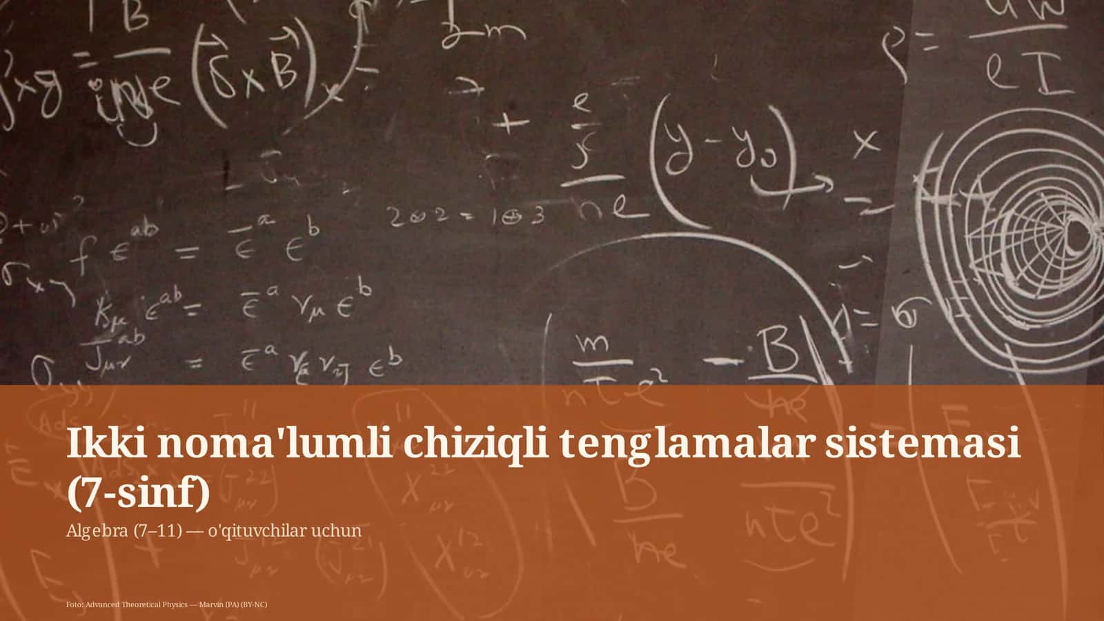 Ikki noma'lumli chiziqli tenglamalar sistemasi (7-sinf)