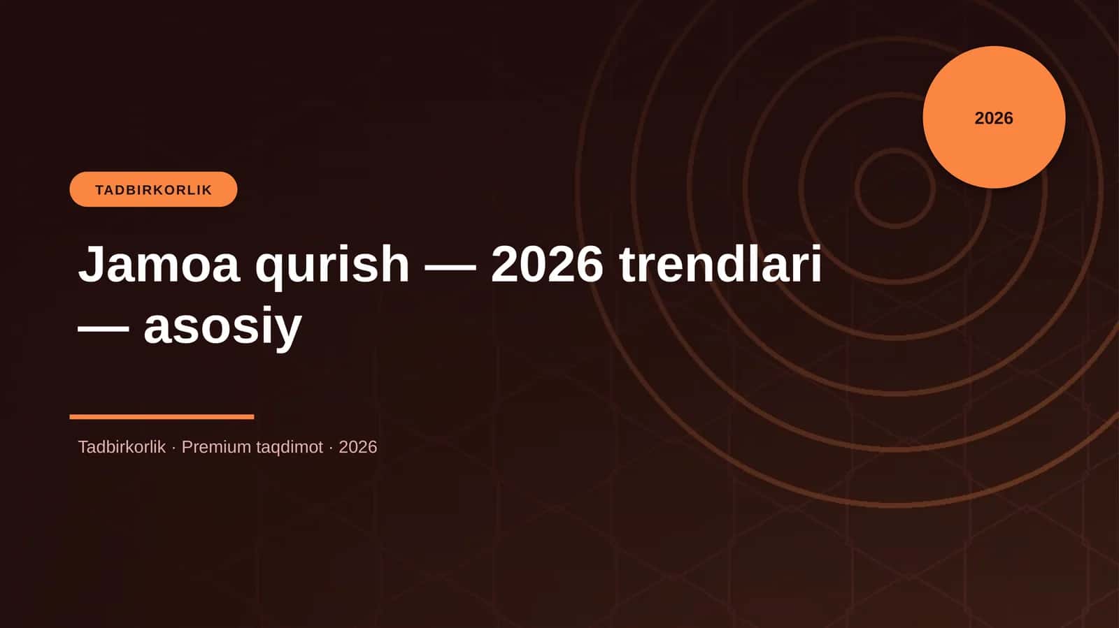 Jamoa qurish — 2026 trendlari — asosiy