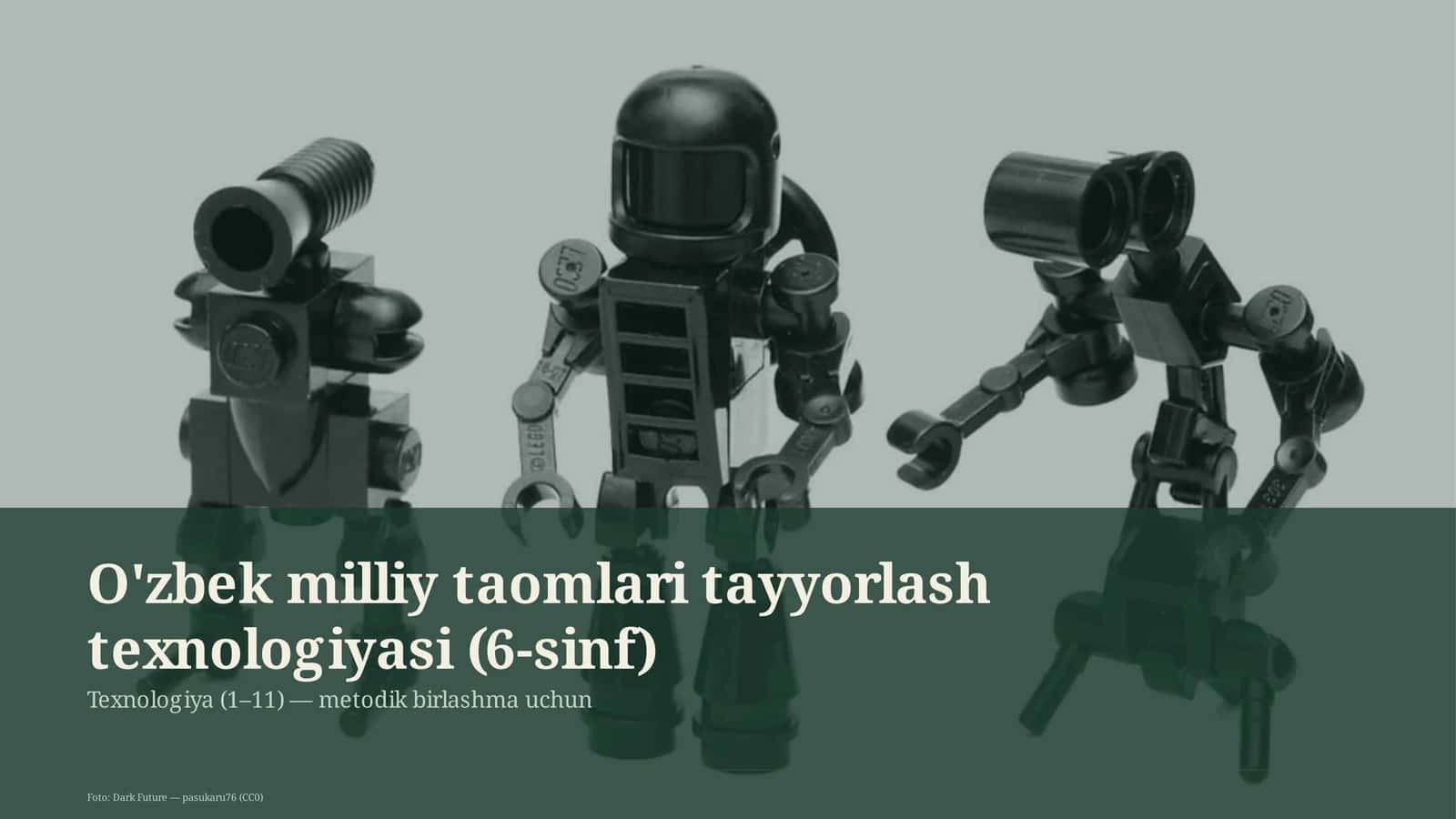 O'zbek milliy taomlari tayyorlash texnologiyasi (6-sinf)