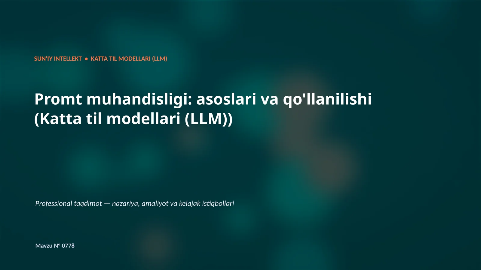Sun'iy Intellekt - Katta Til Modellari (LLM)