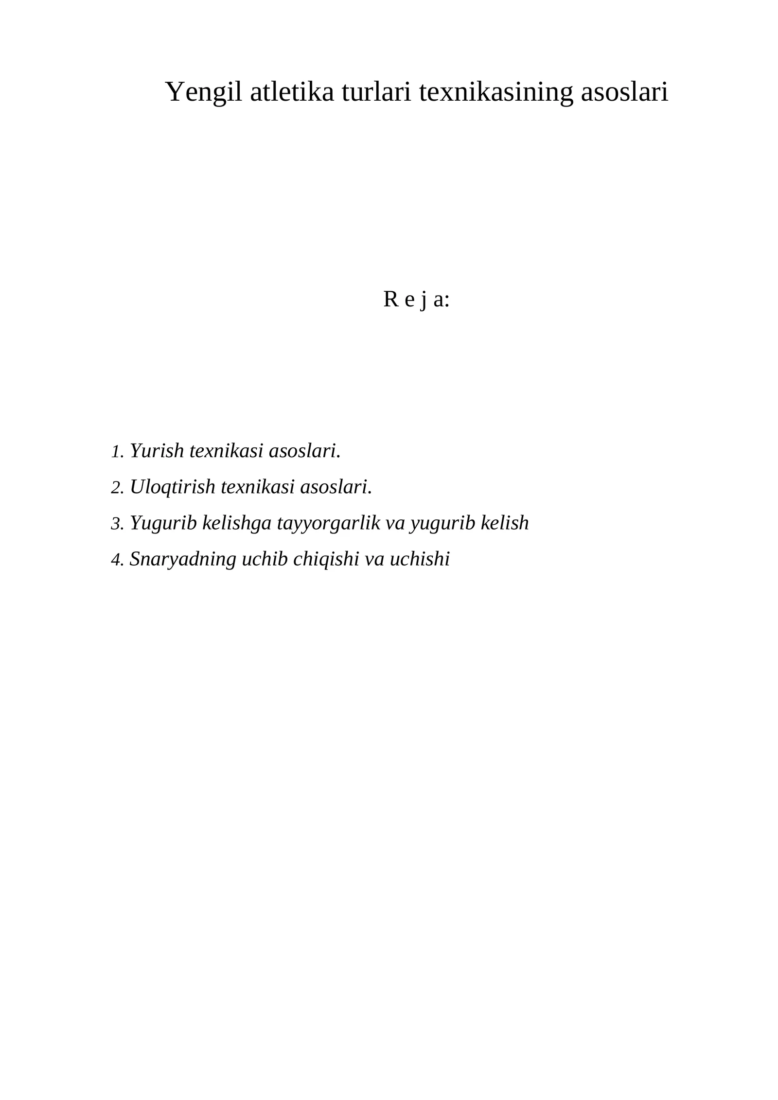 Yengil atletika turlari texnikasining asoslari