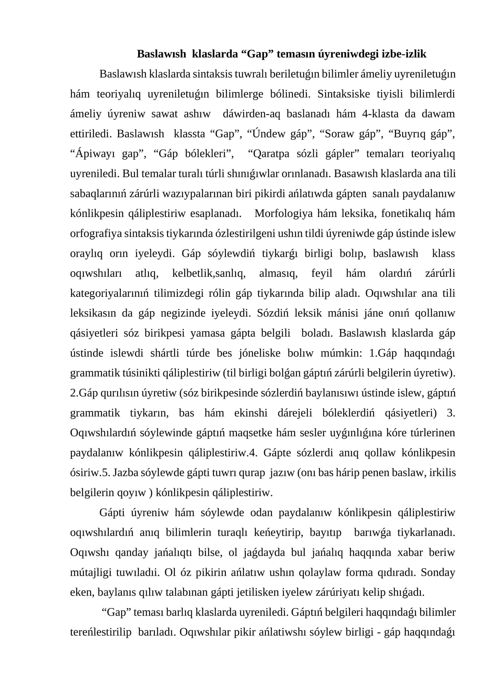 Baslawısh klaslarda “Gap” temasın úyreniwdegi izbe-izlik