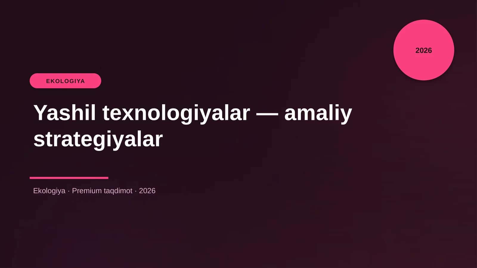 Yashil texnologiyalar — amaliy strategiyalar