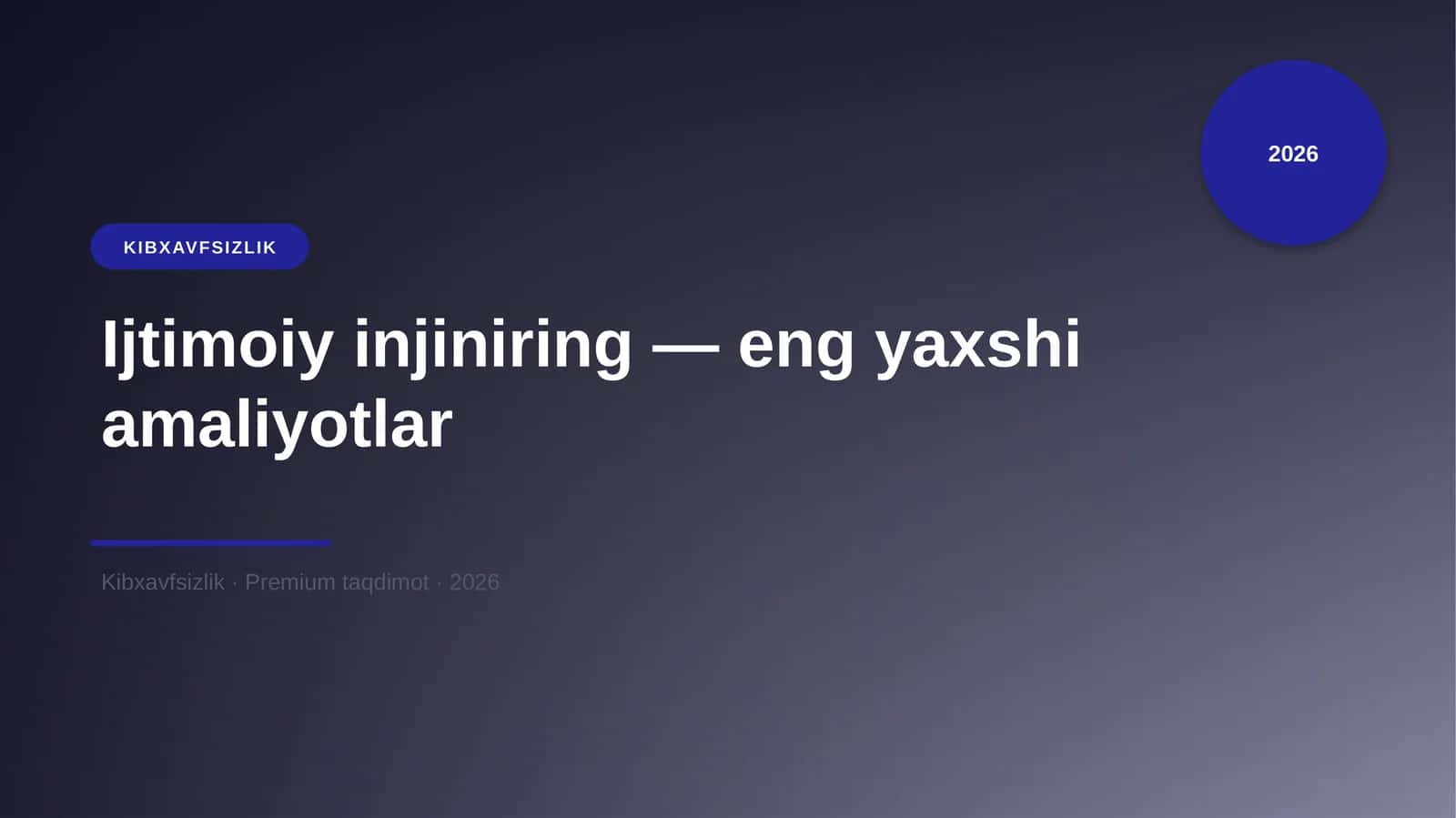 Ijtimoiy injiniring — eng yaxshi amaliyotlar