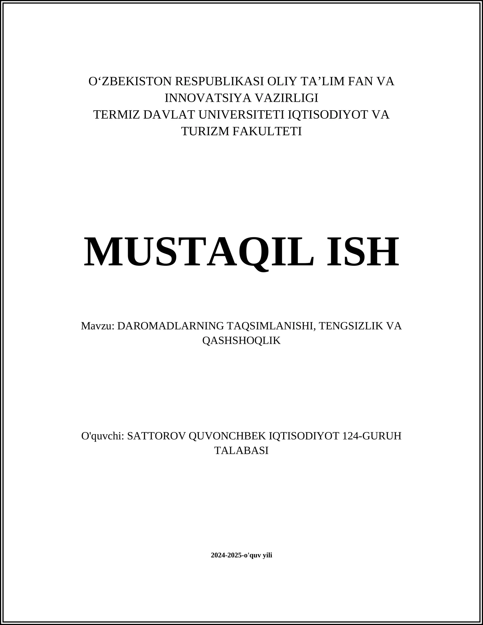 DAROMADLARNING TAQSIMLANISHI, TENGSIZLIK VA QASHSHOQLIK