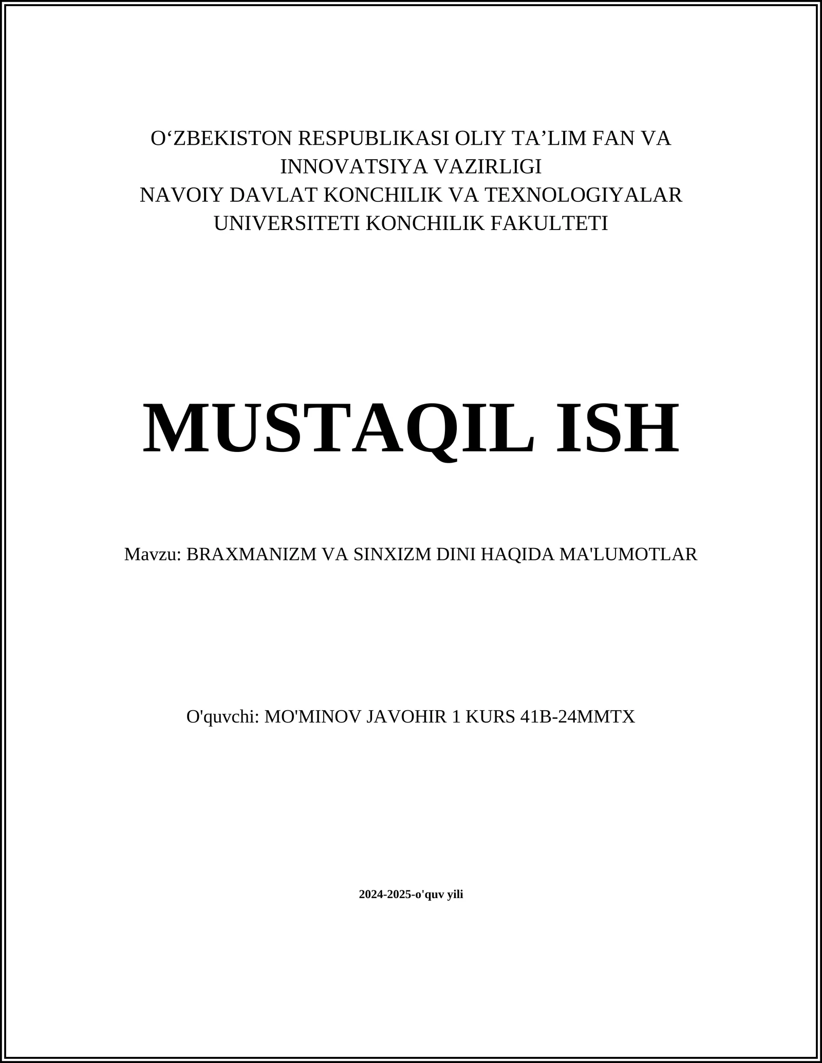 BRAXMANIZM VA SINXIZM DINI HAQIDA MA'LUMOTLAR