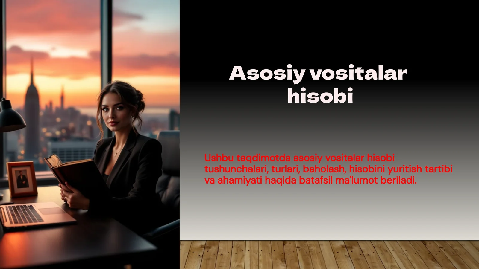 Asosiy vositalar hisobi