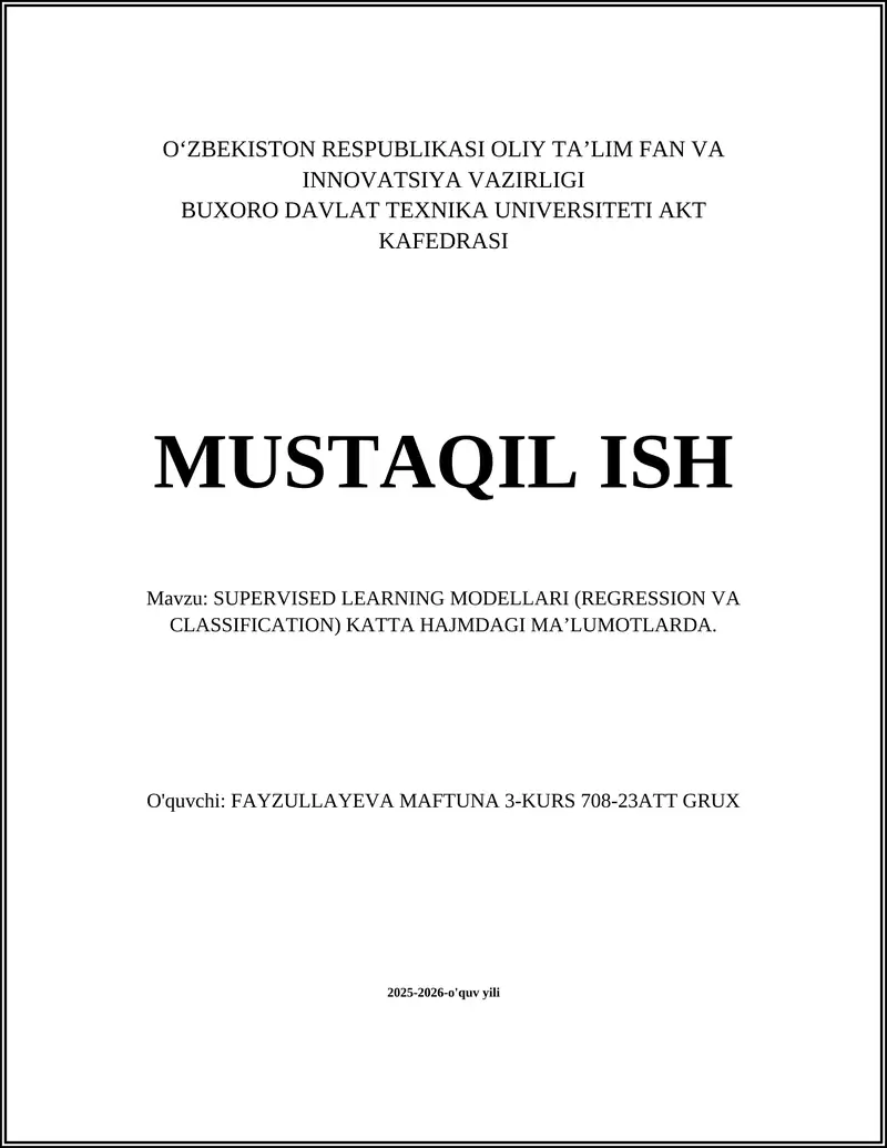SUPERVISED LEARNING MODELLARI (REGRESSION VA CLASSIFICATION)