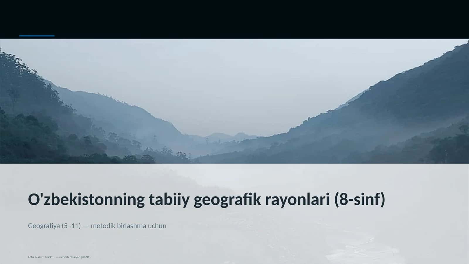 O'zbekistonning tabiiy geografik rayonlari (8-sinf)