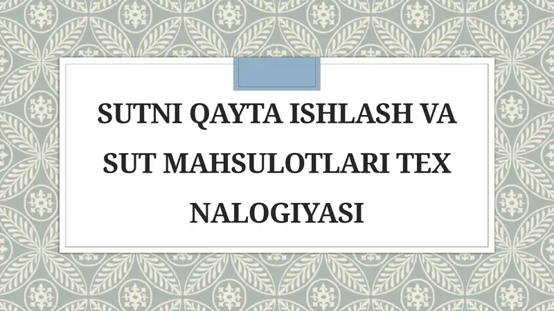 Sutni qayta ishlash va sut mahsulotlari texnalogiyasi