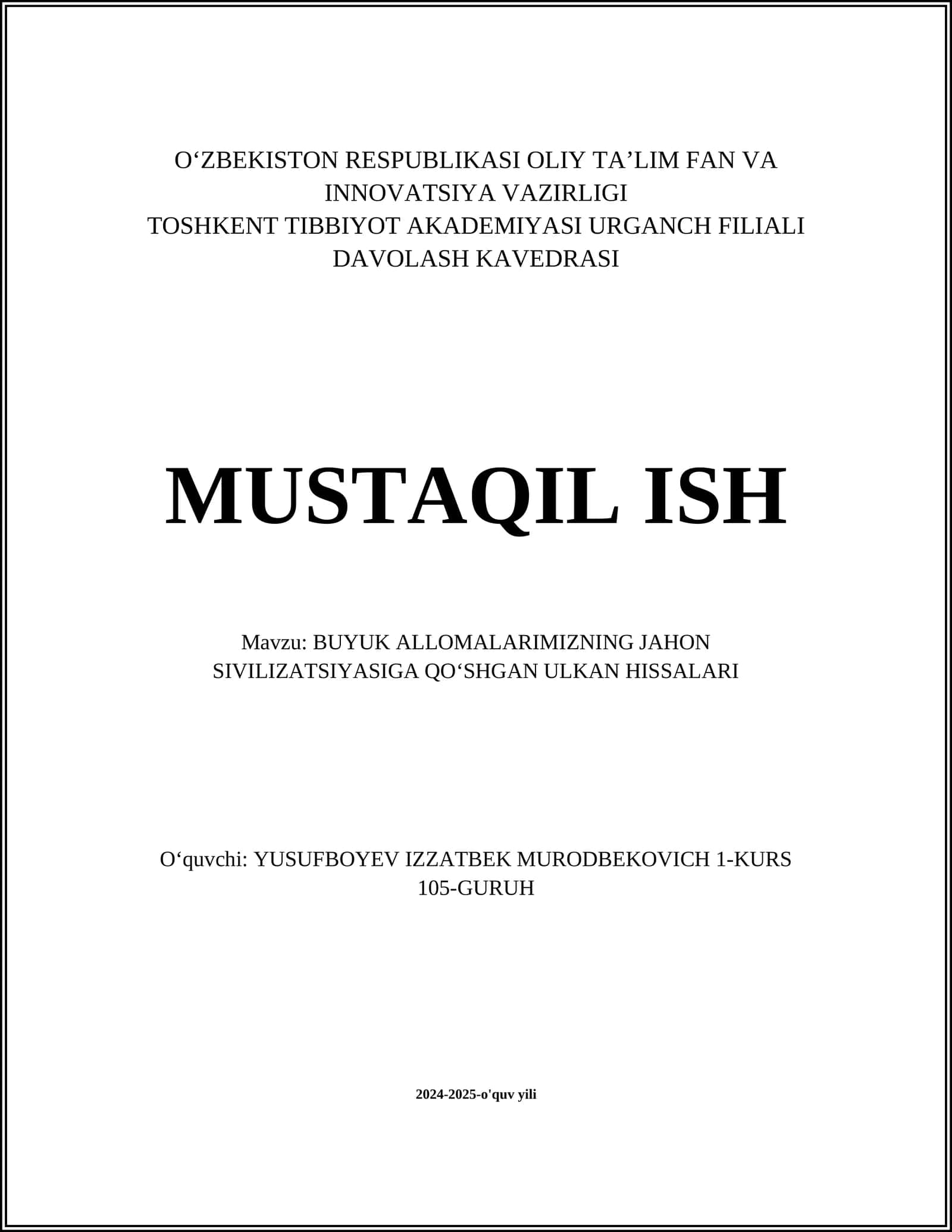 BUYUK ALLOMALARIMIZNING JAHON SIVILIZATSIYASIGA QOʻSHGAN ULKAN HISSALARI