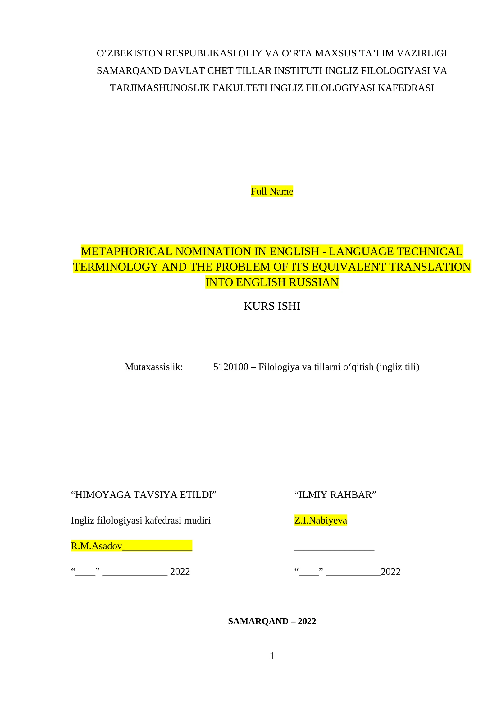 METAPHORICAL NOMINATION IN ENGLISH - LANGUAGE TECHNICAL TERMINOLOGY AND THE PROBLEM OF ITS EQUIVALENT TRANSLATION INTO ENGLISH RUSSIAN