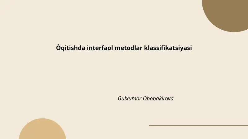Oʻqitishda interfaol metodlar klassifikatsiyasi