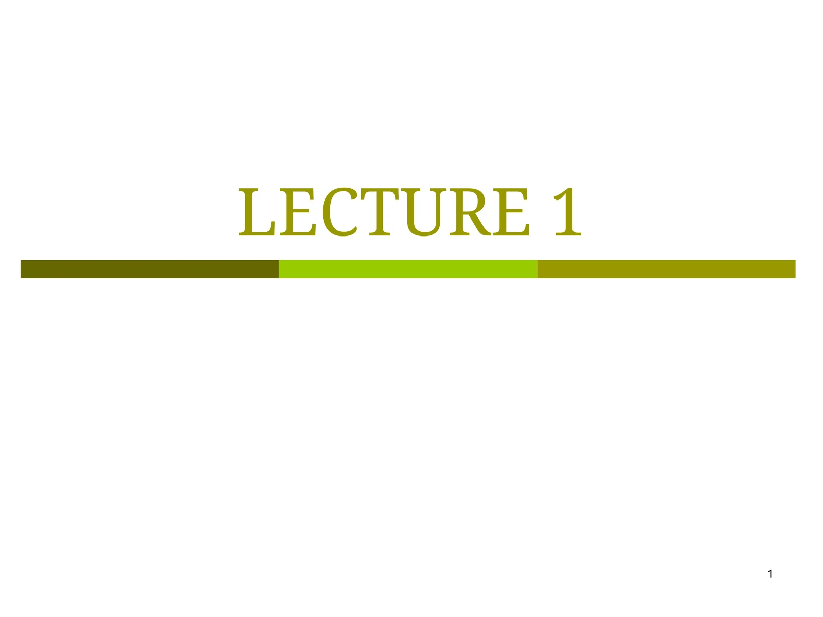 Lecture 1
