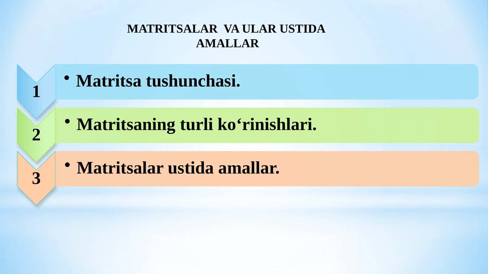 Matritsalar va ularga amallar
