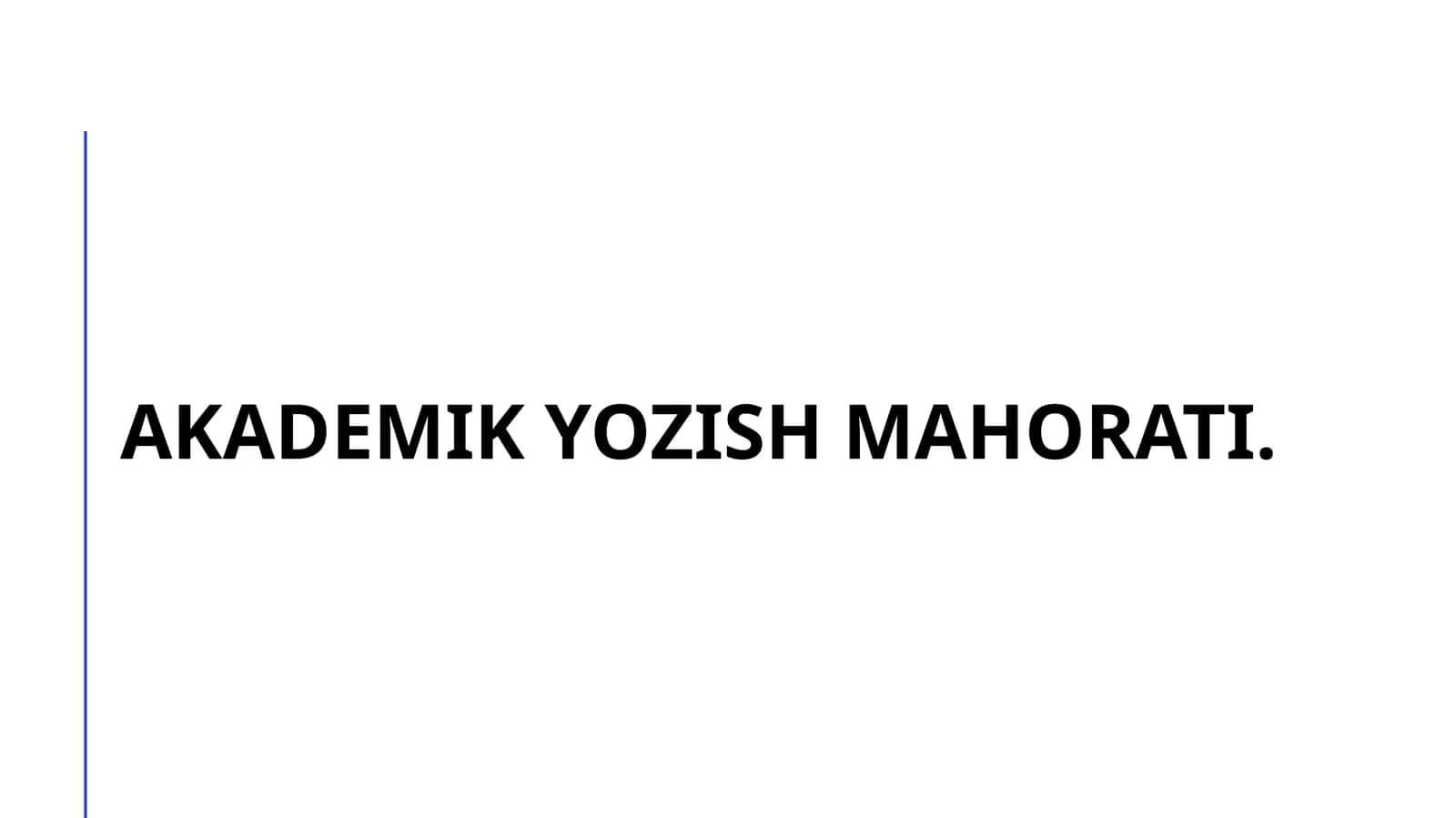 Akademik yozish mahorati
