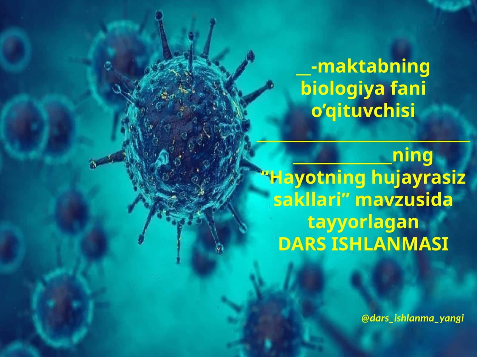 Hayotning hujayrasiz sakllari
