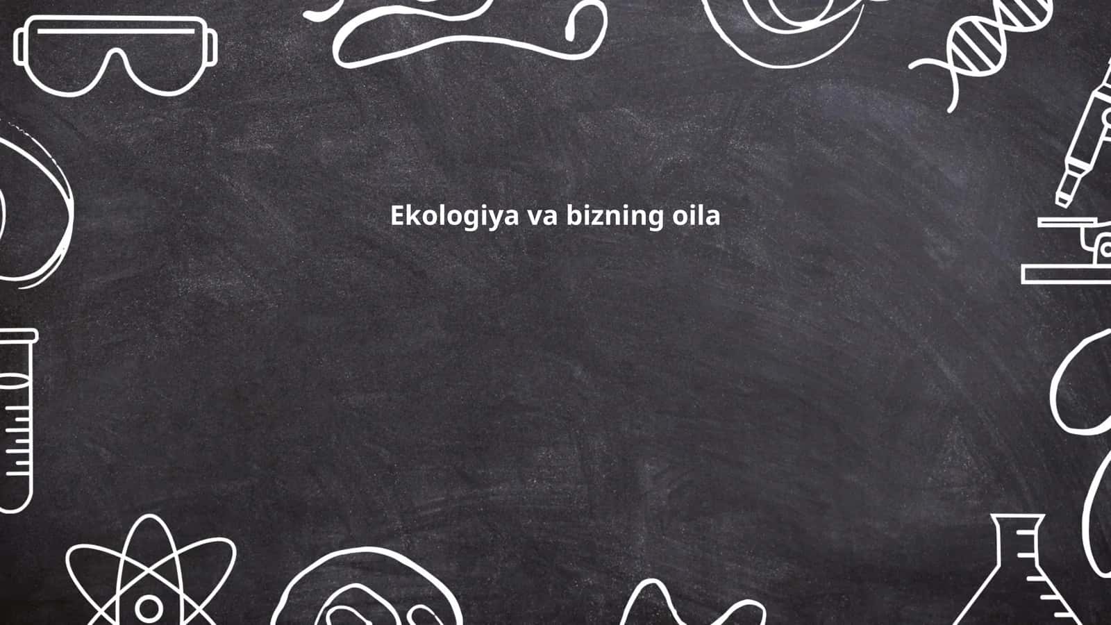Oila ekologik tarbiyasi