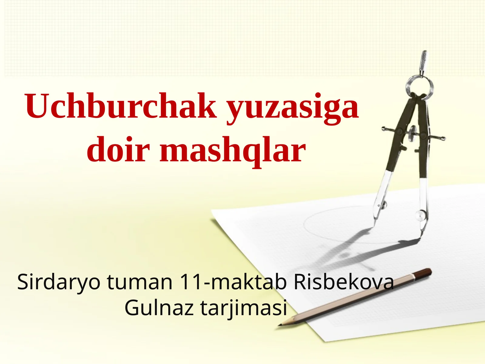 Uchburchak Matematik savol