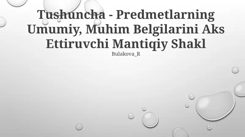 Tushuncha - Predmetlarning Umumiy, Muhim Belgilarini Aks Ettiruvchi Mantiqiy Shakl
