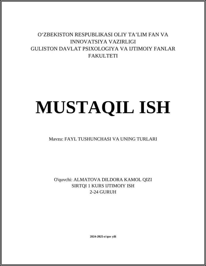 Fayl Tushunchasi va uning turlari