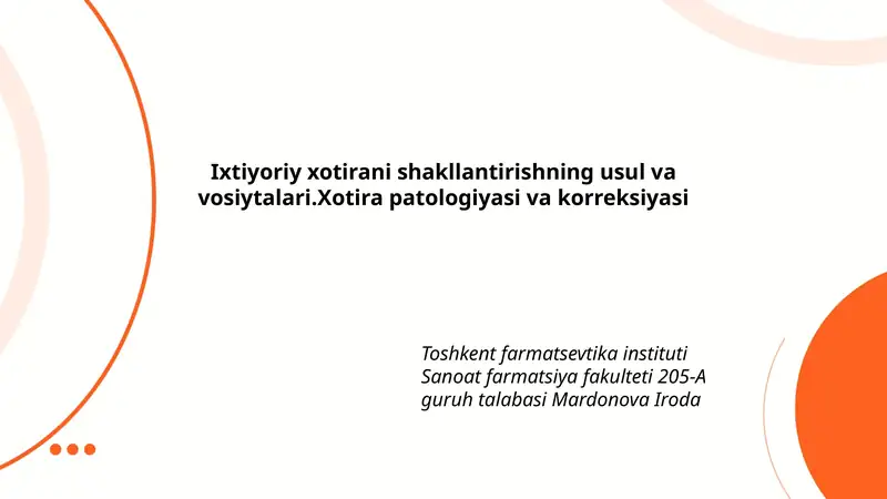 Ixtiyoriy xotirani shakllantirishning usul va vosiytalari