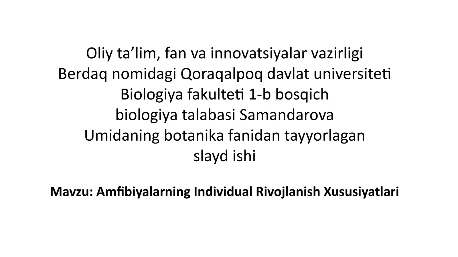 Amfibiyalarning Individual Rivojlanish Xususiyatlari