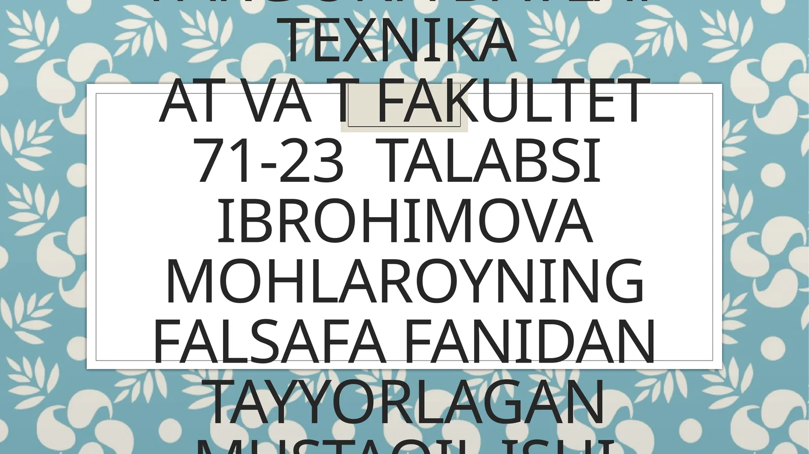 Badiiy asarlar va dunyo estetikasi