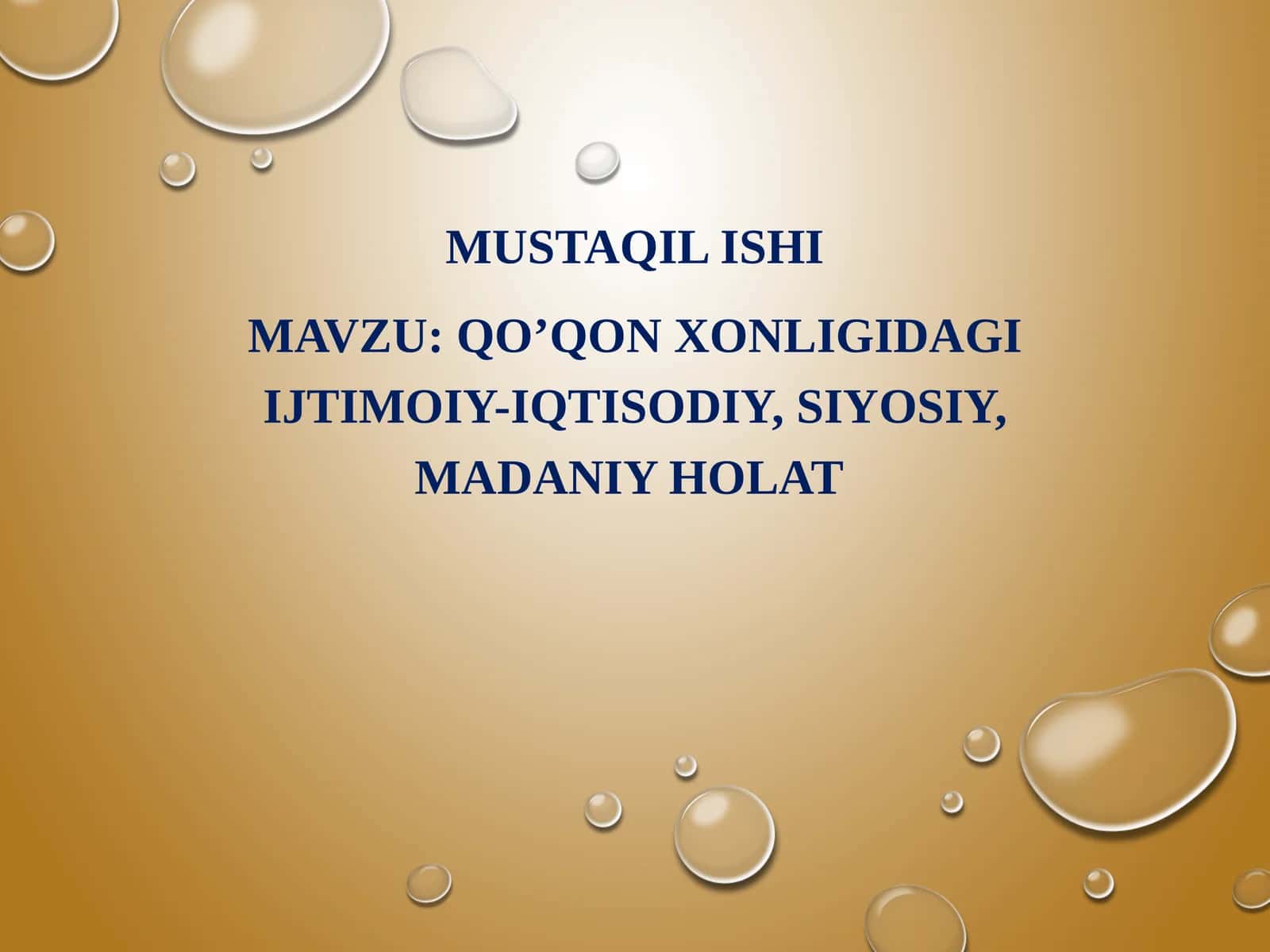 Qo’qon xonligidagi ijtimoiy-iqtisodiy, siyosiy, madaniy holat (2)