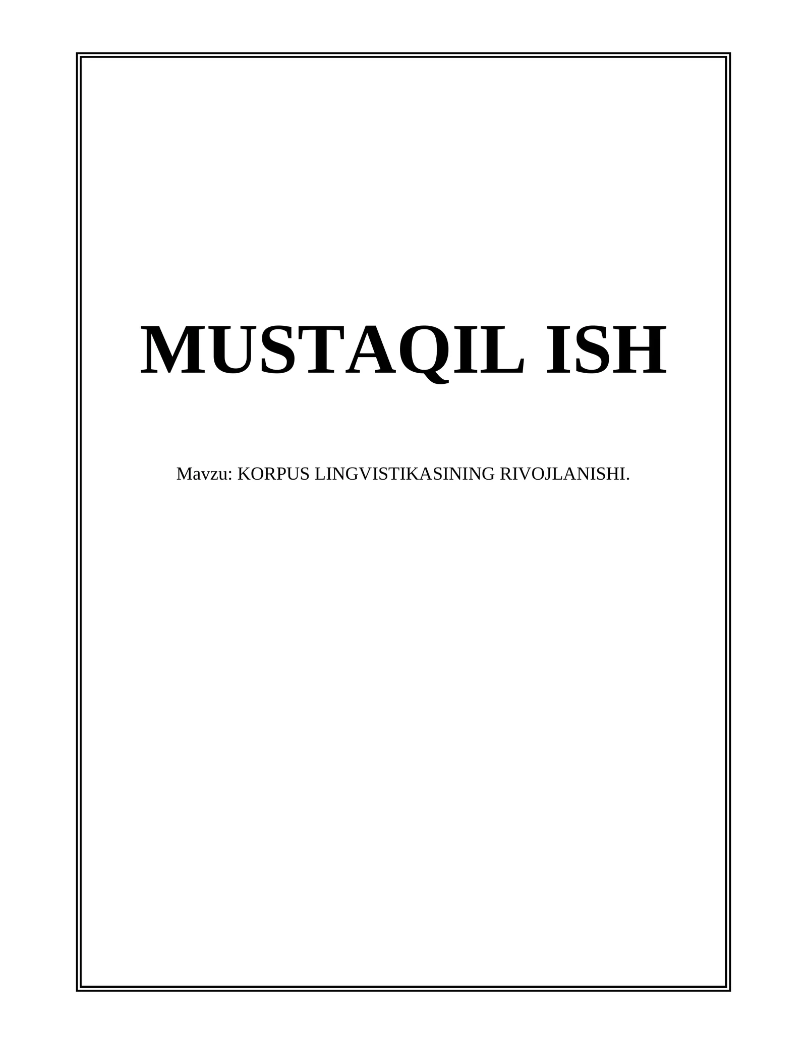 KORPUS LINGVISTIKASINING RIVOJLANISHI