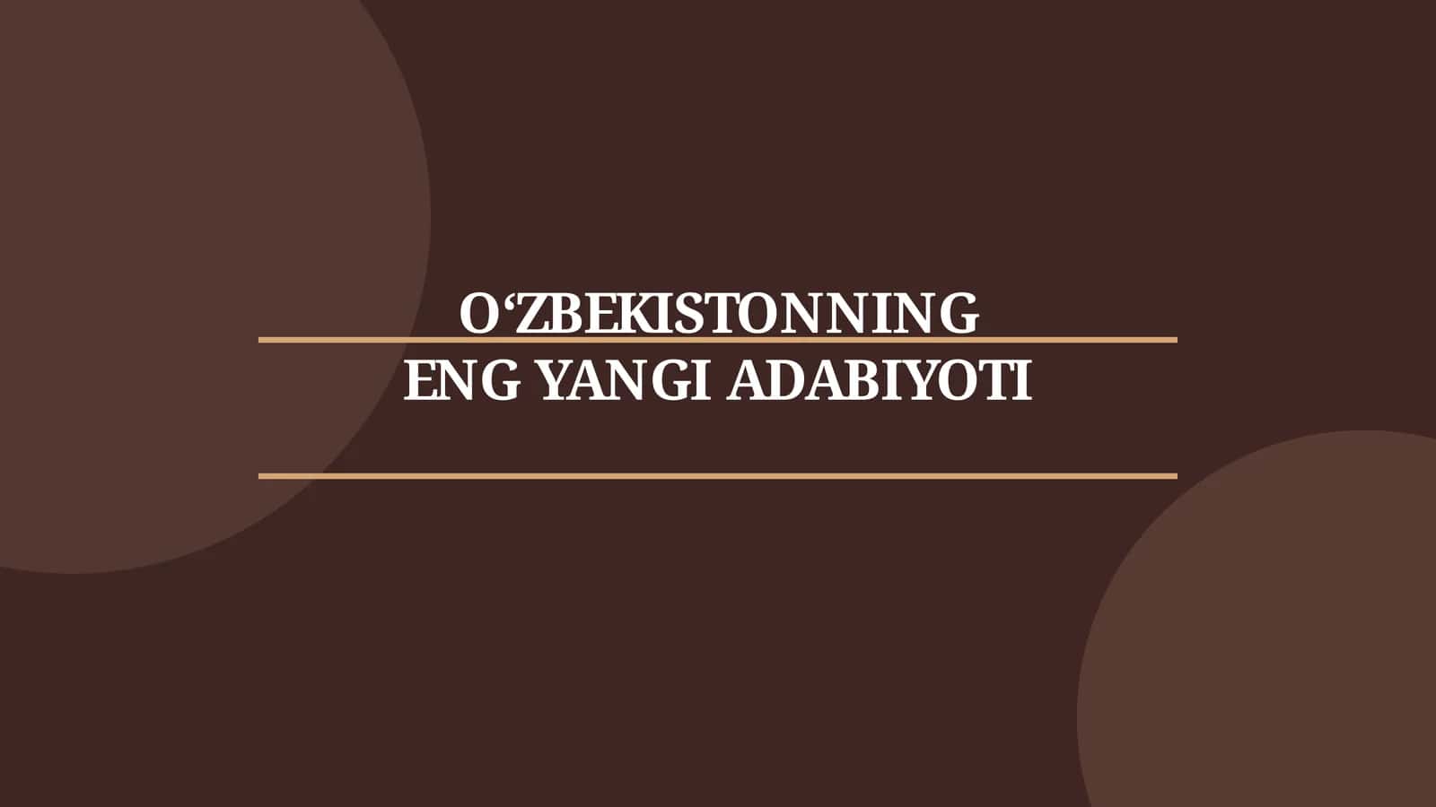 O'zbekistonning eng yangi adabiyoti