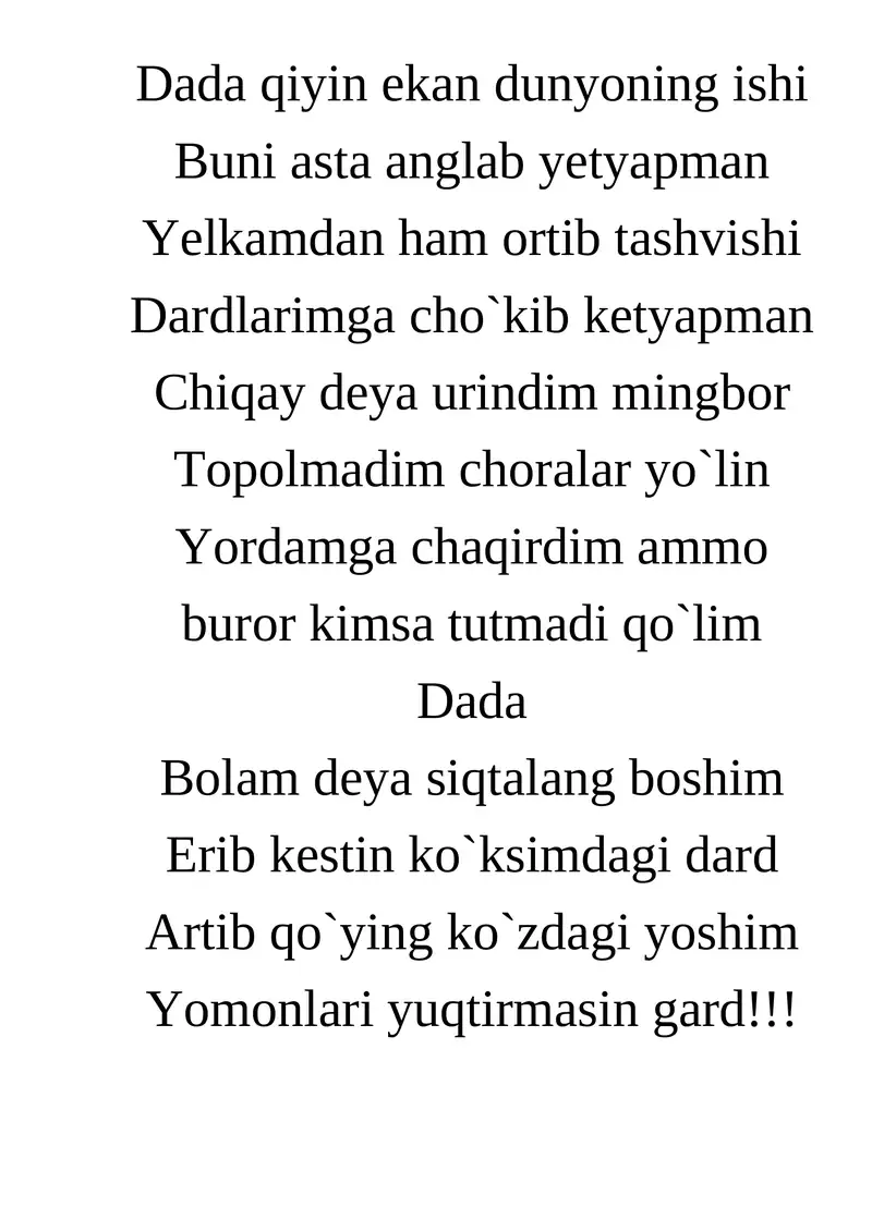 Dada qiyin ekan dunyoning ishi
