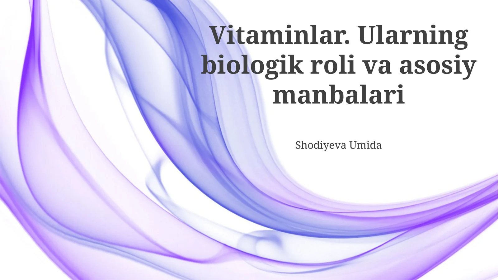 Vitaminlar. Ularning biologik roli va asosiy manbalari