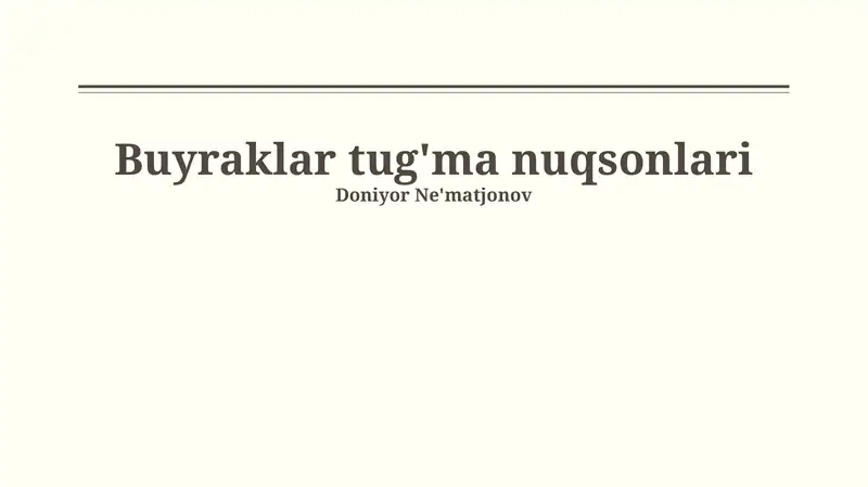 Tug'ma buyrak nuqsonlari