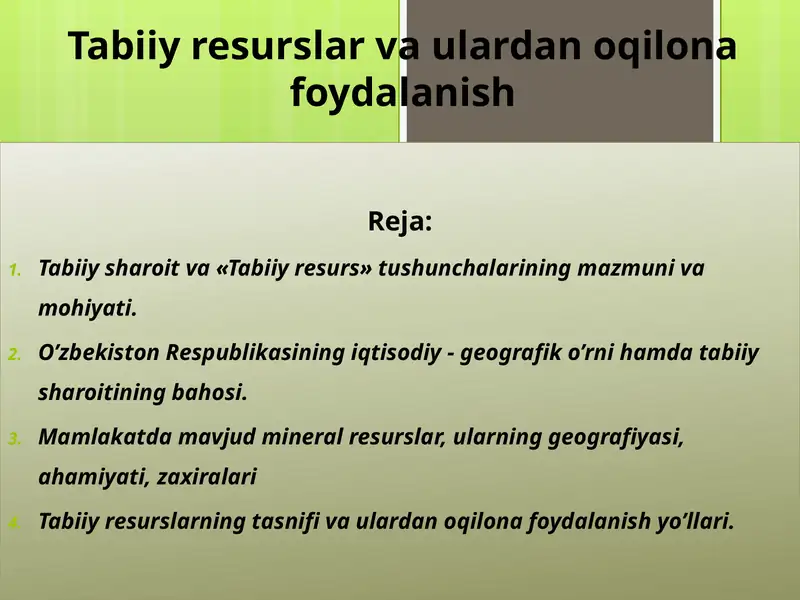 Tabiiy resurslar va ulardan oqilona foydalanish