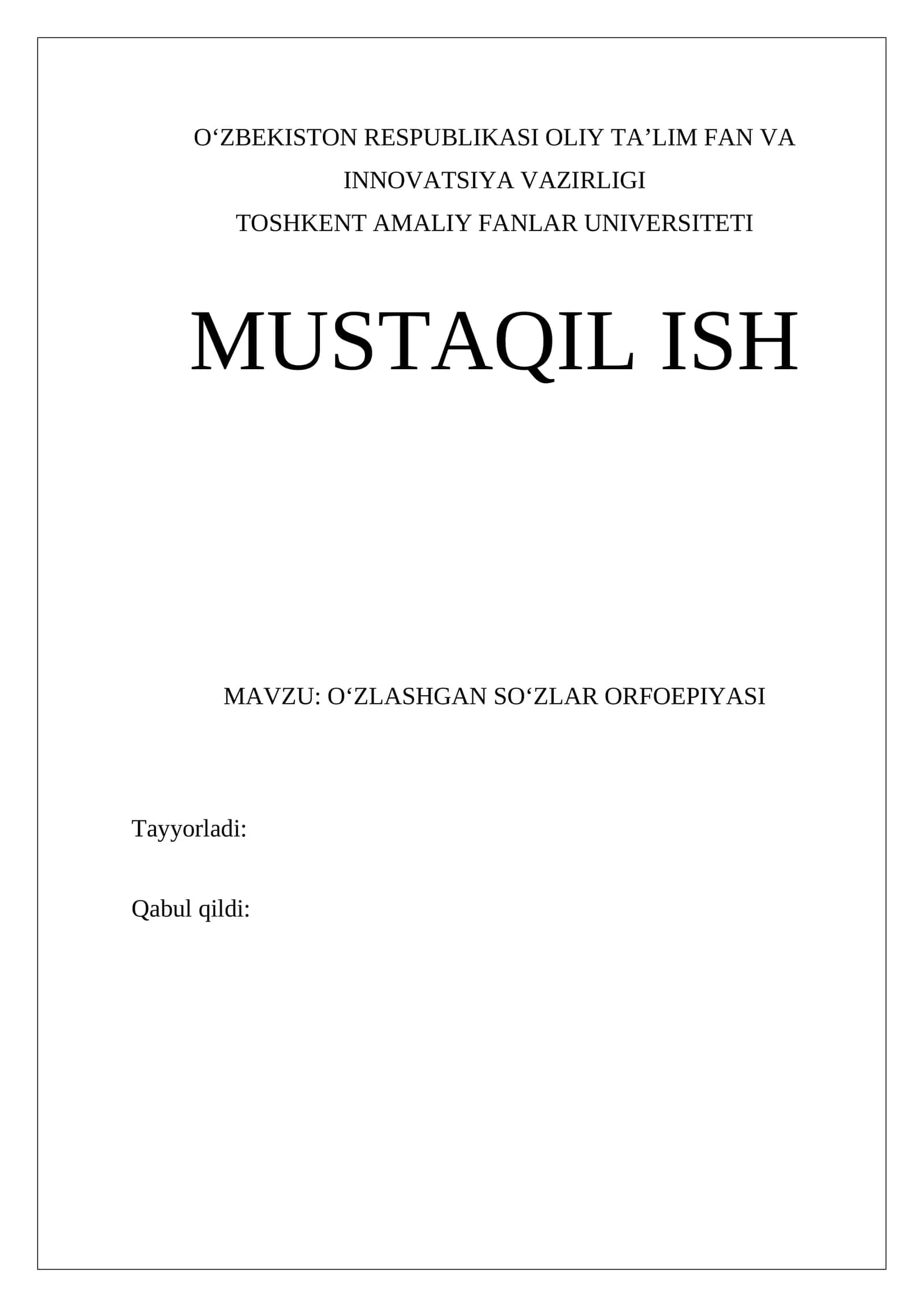 O‘ZLASHGAN SO‘ZLAR ORFOEPIYASI