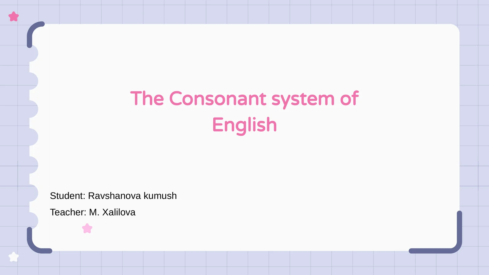The Consonant system of English