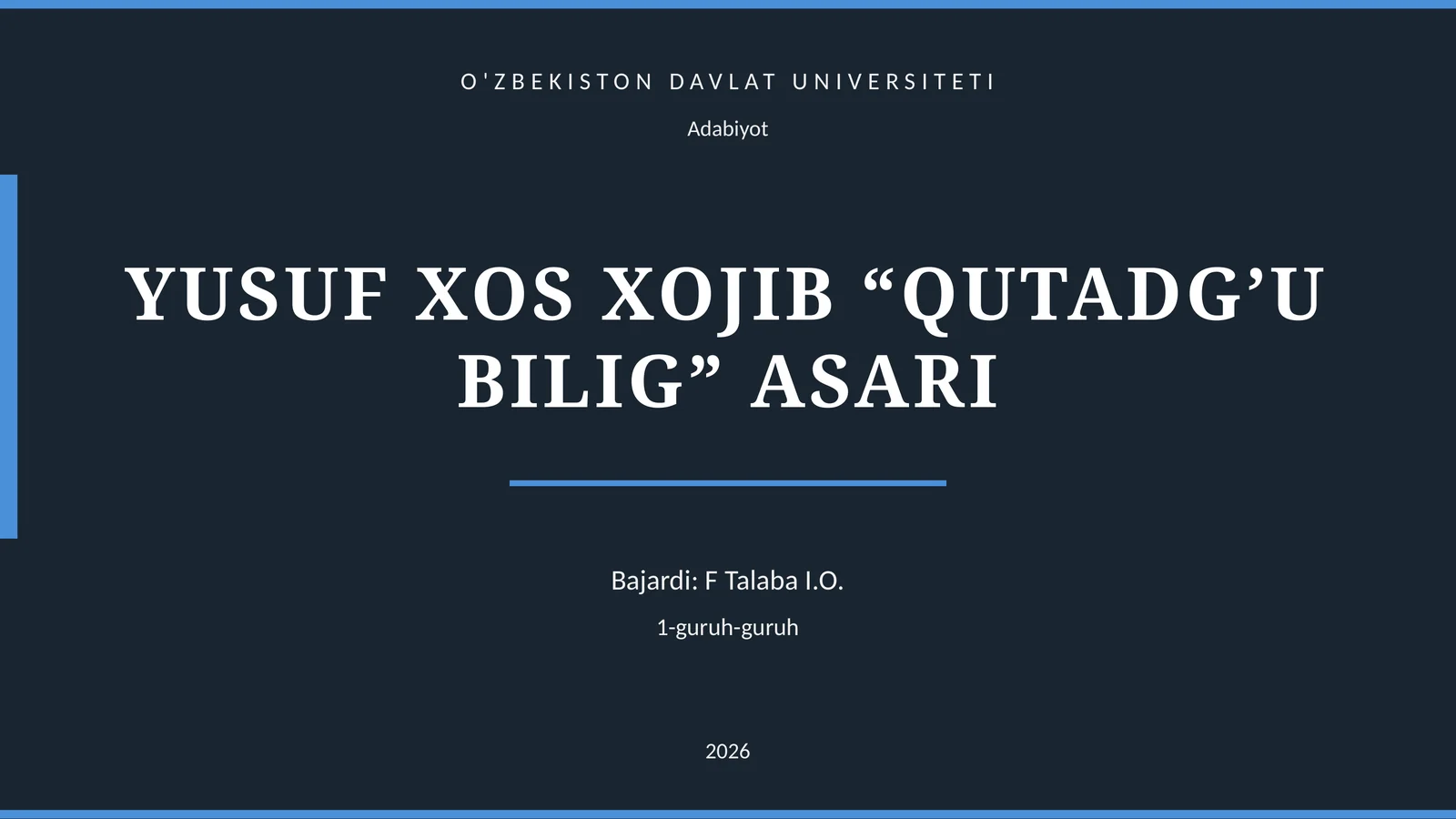 Yusuf Xos Xojib “Qutadg’u bilig” asari